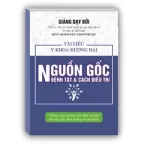 SÁCH: Nguồn gốc bệnh tật và cách điều trị